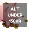 Lave priser (alt under 150 DKK) !